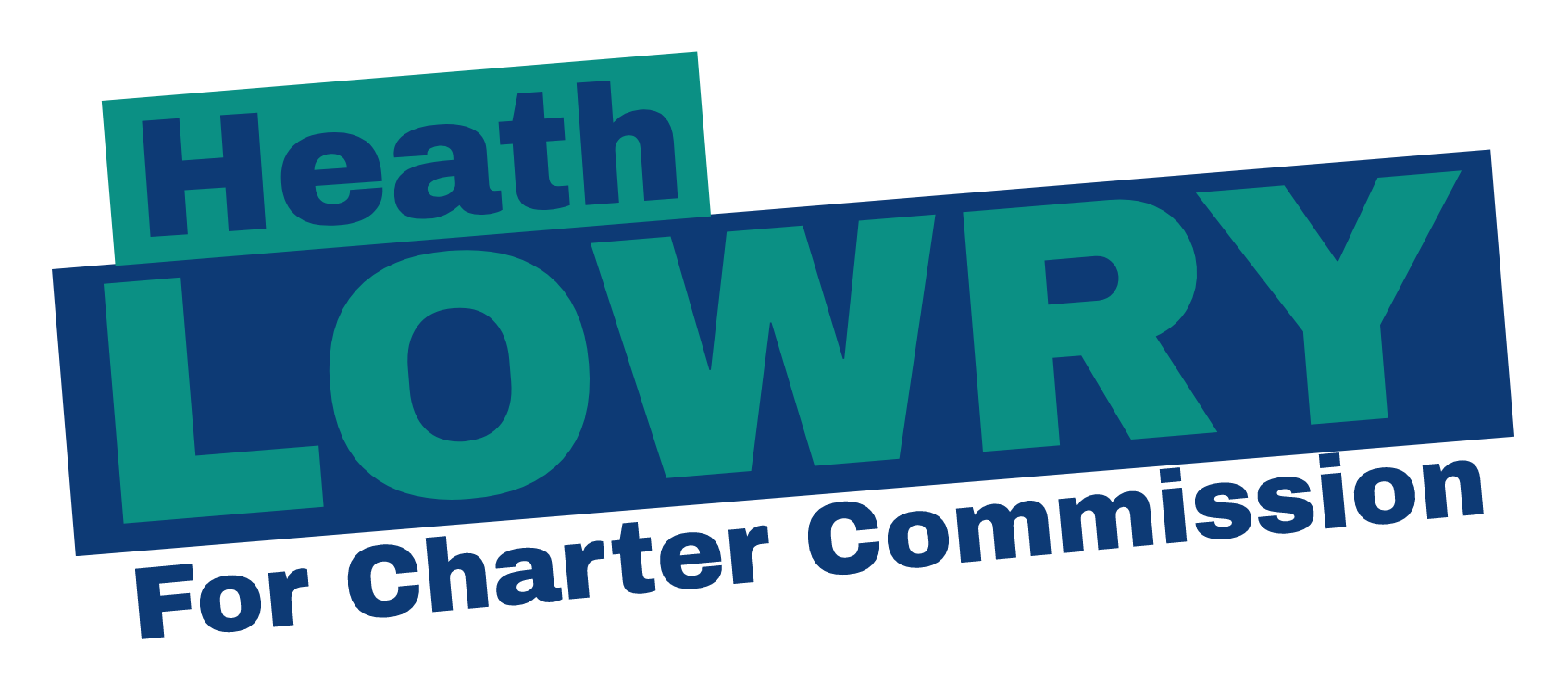 Logo stating: Heath Lowry For Charter Commission